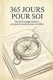 document voyage interieur canada  365 jours pour soi - Carnet de voyage intérieur : une question par jour pour se révéler.