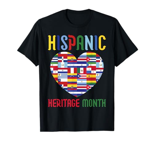 Hispanic Heritage Month Latin Countries Flags Heart T-Shirt