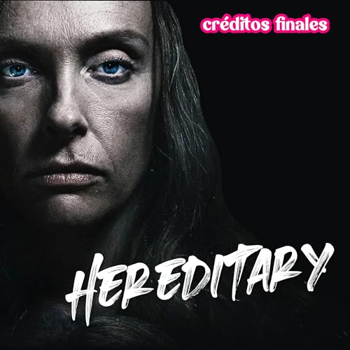Hereditary &ndash; E64