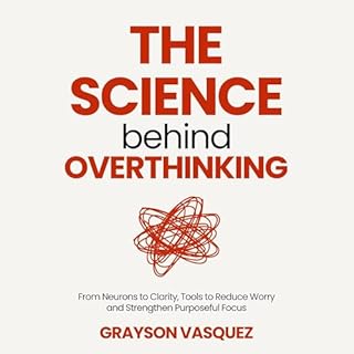 The Science Behind Overthinking cover art