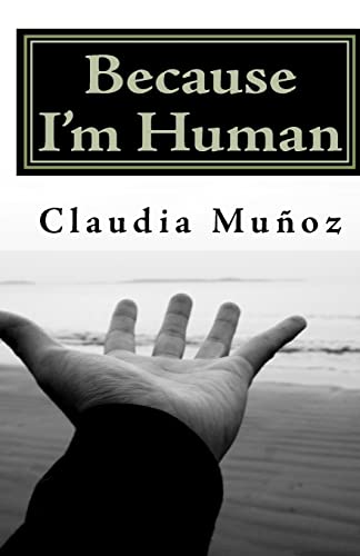 Because I'm Human: A memoir
