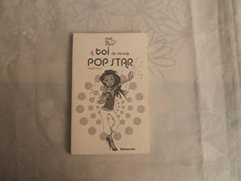 Paperback À toi de devenir pop star [French] Book