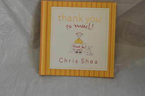 Thank You So Much! 1404103244 Book Cover