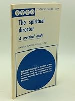 Spiritual Director: A Practical Guide Chicago Franciscan 081990712X Book Cover