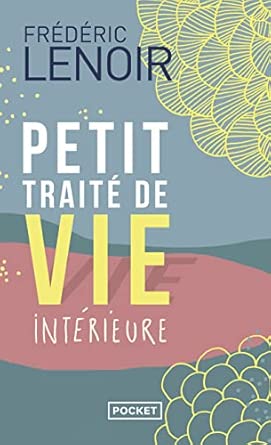 Petit traité de vie intérieure cover
