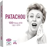 patachou fully  100 Titres d\'Or 1951-1974