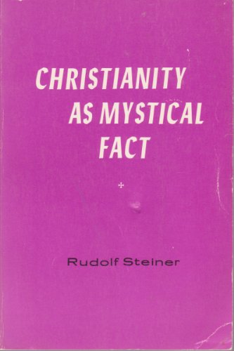 Christianity as mystical fact and the mysteries... B0006WIDZG Book Cover