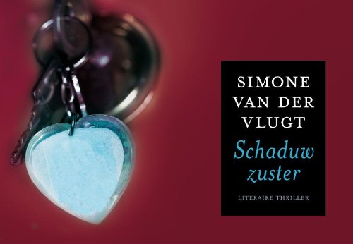 Amazon.co.jp: Schaduwzuster : Vlugt, Simone van der: 洋書