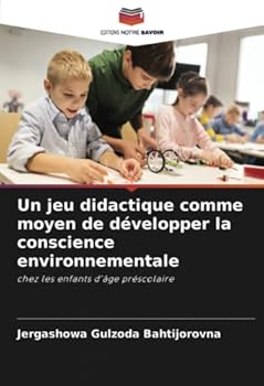 Paperback Un jeu didactique comme moyen de développer la conscience environnementale [French] Book