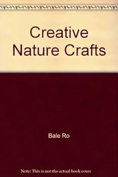 Paperback Creative Nature Crafts Book