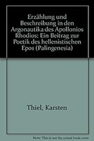 Erzahlung Und Beschreibung in Den Argonautika Des Apollonios Rhodios: Ein Beitrag Zur Poetik Des Hellenistischen Epos (Palingenesia) 3515063064 Book Cover