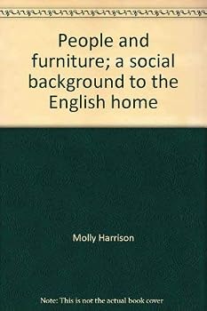 People and furniture: A social background to the English home