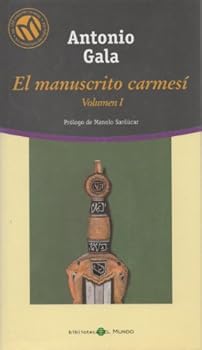 El Manuscrito Carmesí Vol. I - Book #1 of the El Manuscrito Carmesí