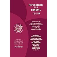 Reflections for Sundays, Year B