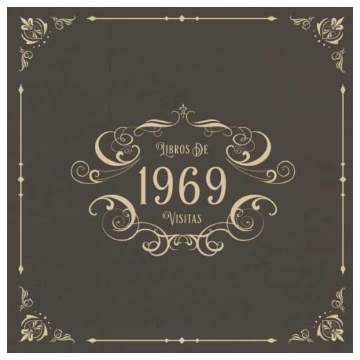 1969 Libros de Visitas: Libros de visitas para fiestas de cumpleaños de estilo vintage para que la familia y los amigos inserten saludos y mensajes | 100 páginas