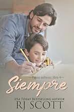 Siempre (Papás Solteros nº 4)