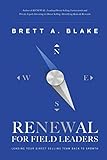RENEWAL for Field Leaders: Leading Your Direct Selling Team Back to Growth