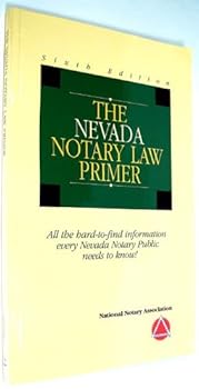 The Nevada Notary Law Primer