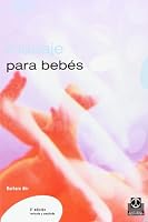 Masaje para bebés (Color)+Póster (Embarazo/Bebes) 8480191600 Book Cover