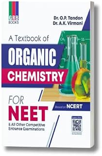 A Textbook Of Organic Chemistry For NEET & All Other Competitive Entrance Examinations - Based On NCERT Price In India