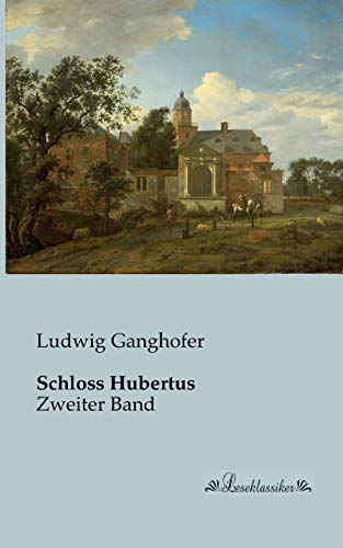 Schloss Hubertus: Zweiter Band (German Edition)