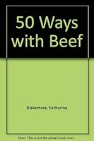 50 Ways with Beef 0517141655 Book Cover