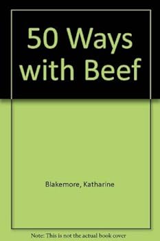 Hardcover 50 Ways with Beef Book