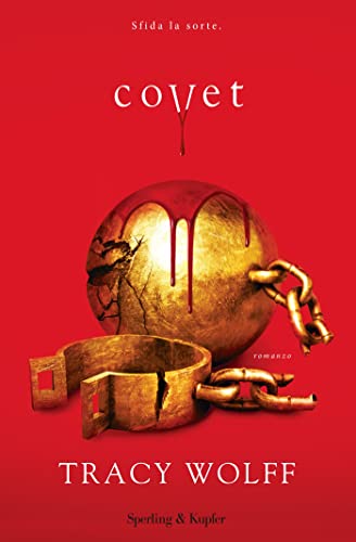 Covet: Versione Italiana (Crave Vol. 3) (Italian Edition)