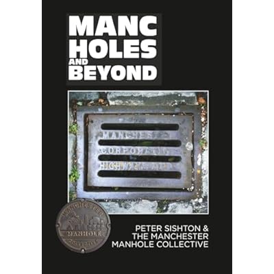 MANC HOLES & BEYOND