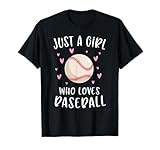 Cute Baseball Shirt for Girls Just A Girl Who Loves Baseball T-Shirt