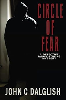 Circle of Fear - Book #12 of the Jason Strong, Detective