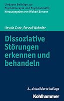 Dissoziative Storungen Erkennen Und Behandeln 317030240X Book Cover