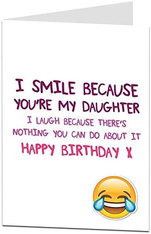 Funny Happy Birthday Card For Daughter Perfect For 21st 30th 40th 50th 60th