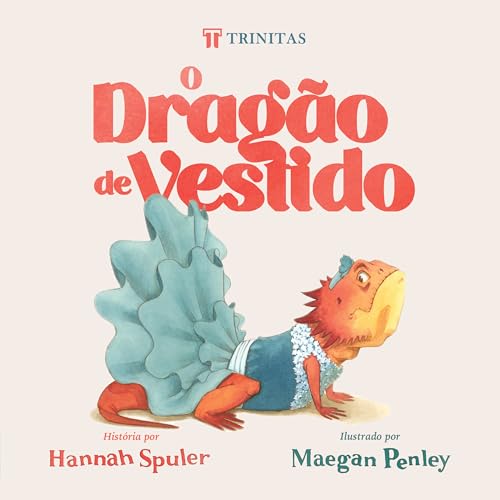 O dragão de vestido: