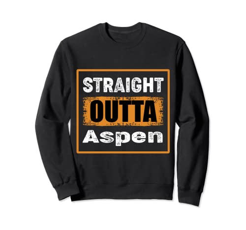Recta Outta Aspen Colorado Estados Unidos Retro Apagado Vintage Sudadera