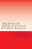 FRCR Part 2A, MCQs on Thoracic & Cardiac Radiology 1511778121 Book Cover