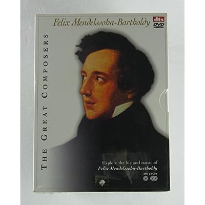 Mendelssohn: the Great Composers