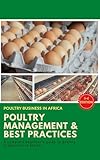 Poultry Business in Africa: Poultry Management & Best Practices