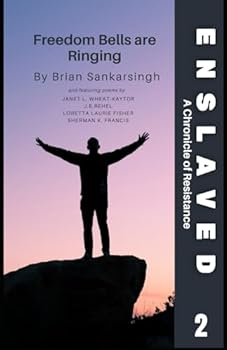 Paperback Enslaved A Chronicle of Resistance Book 2: Freedom Bells are Ringing Book