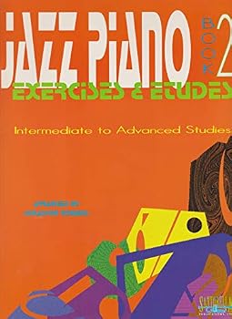 Jazz Piano Book 2 Exercises & Etudes Intermediate to Advanced Studies arranged by Jonathon Robbins