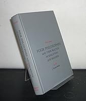 Four Philosophies and Their Practice in Education and Religion 0060411082 Book Cover