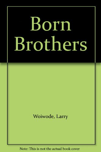 Born Brothers B000OKKAT2 Book Cover