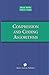 Compression and Coding Algorithms (The Springer International Series in Engineering and Computer Science, 669)