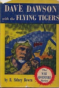 Dave Dawson with the Flying Tigers (The War Adv... B0007DPTT2 Book Cover