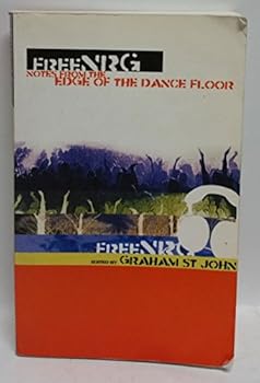 Paperback FreeNRG: Notes from the Edge of the Dance Floor Book