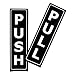 Push Pull Door Vertical Sign Set by LK Factory - 1.5" x 5" Self Adhesive Black & White Vinyl Stickers for Indoor & Outdoor Use - High Quality UV Stable Business Decals
