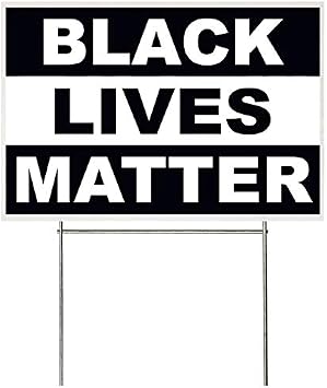 4Less Co 18x12 Inch Black Lives Matter Yard Sign with Stake kb1s