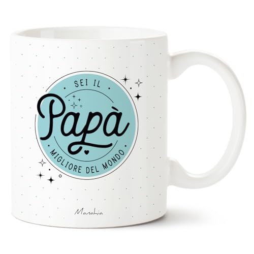 Manahia - Tazza Papà - Sei il papà migliore del