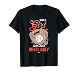 Just a Girl Who Loves Brett Baty New York Baseball MLBPA T-Shirt