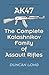 Ak47: The Complete Kalashnikov Family of Assault Rifles